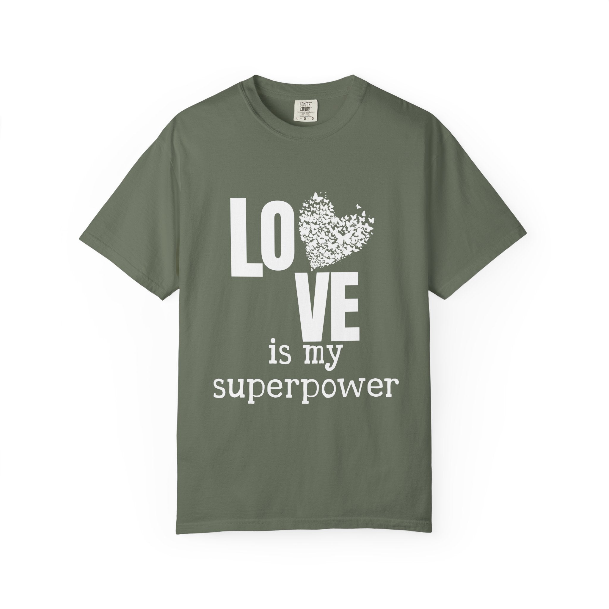 Comfort Colors® Unisex Love Is My Superpower T-Shirt