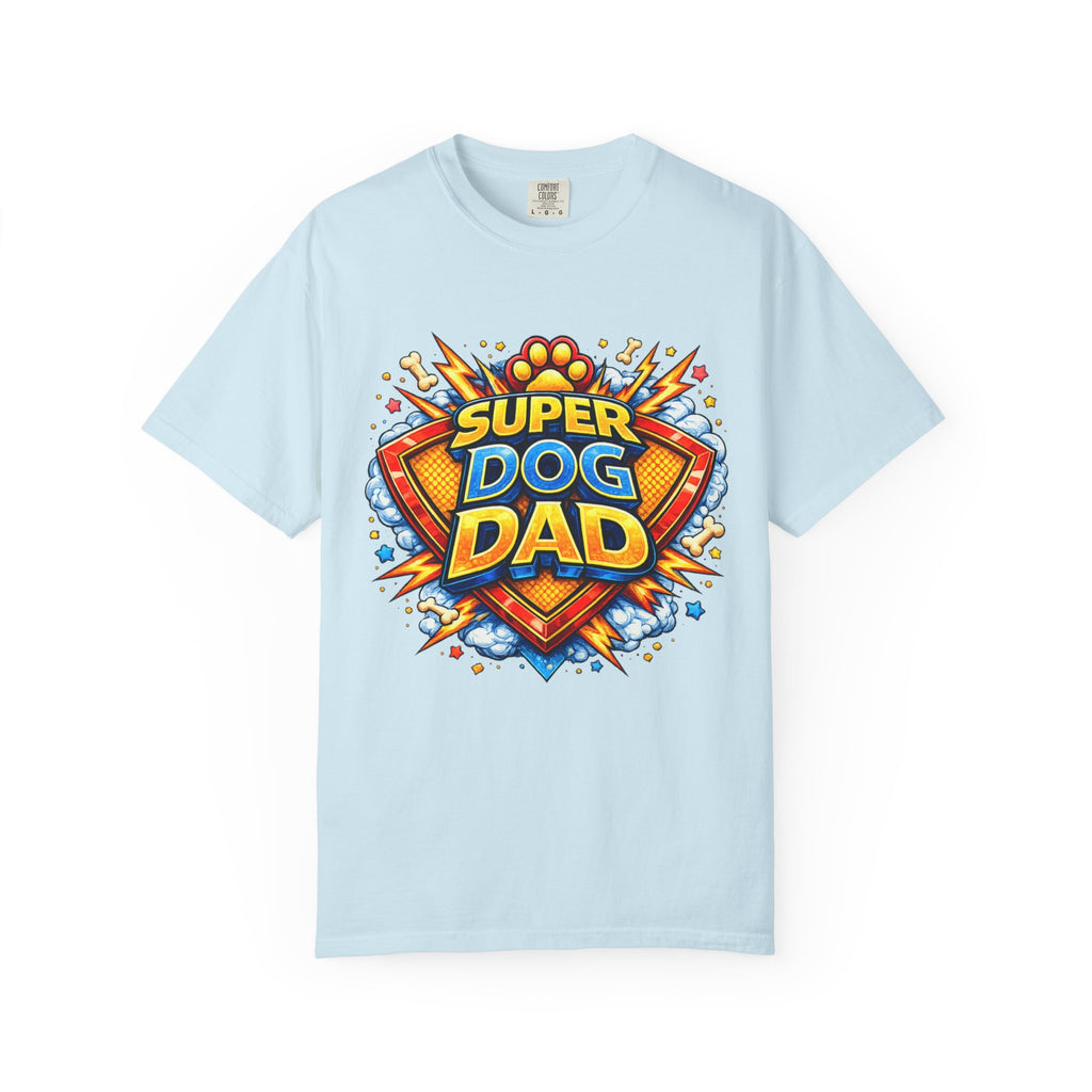 Comfort Colors® Unisex Super Dog Dad T-Shirt