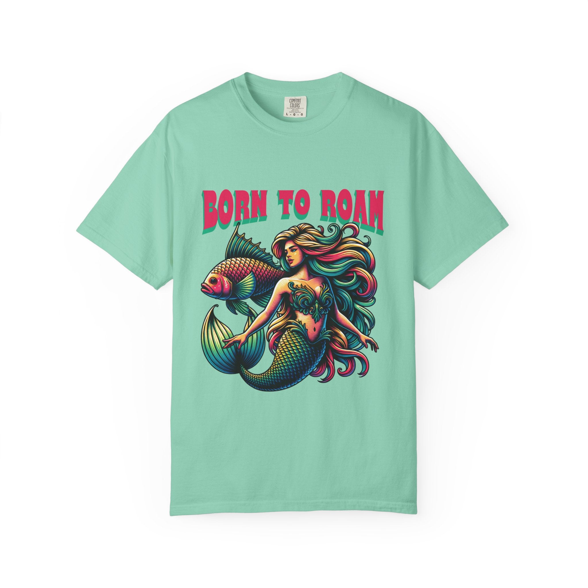 Comfort Colors® Unisex "Born to Roam" Mermaid T-Shirt